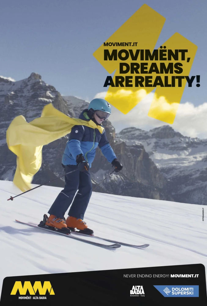 Offerte Moviment, dreams are reality! di Cabinovia Piz Sorega